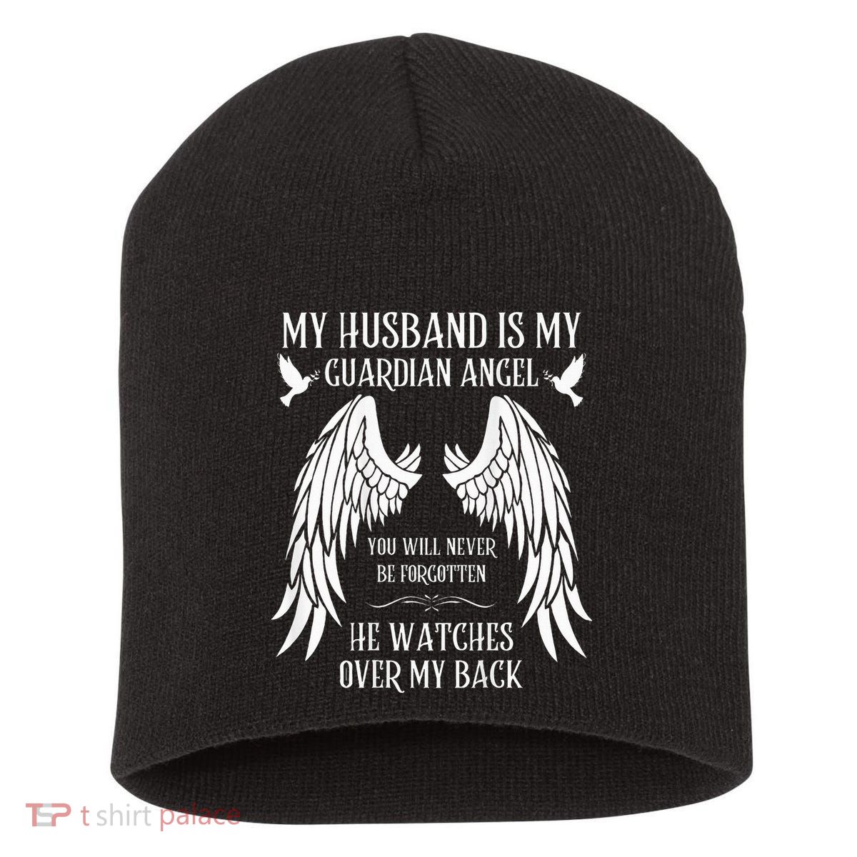 My Husband Is My Guardian Angel In Heaven Memory Memorial Short Acrylic Beanie