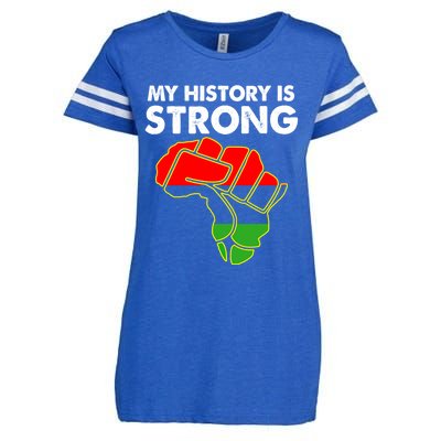 My History Is Strong Black History Month Great Gift Enza Ladies Jersey Football T-Shirt