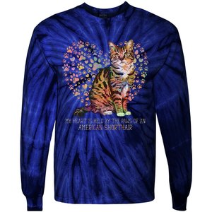 My Heart Is Held By The Paws Of An American Shorthair Cats Tie-Dye Long Sleeve Shirt