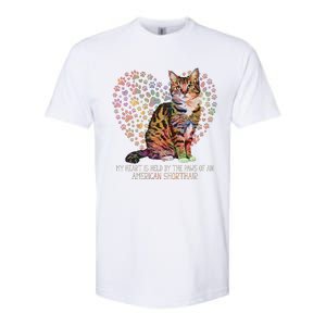 My Heart Is Held By The Paws Of An American Shorthair Cats Softstyle CVC T-Shirt