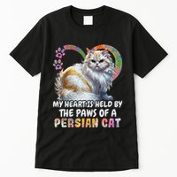 My Heart Is Held By The Paws Of A Persian Cat Cats Tall T-Shirt