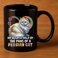 My Heart Is Held By The Paws Of A Persian Cat Cats 11oz C Handle Ceramic Mug