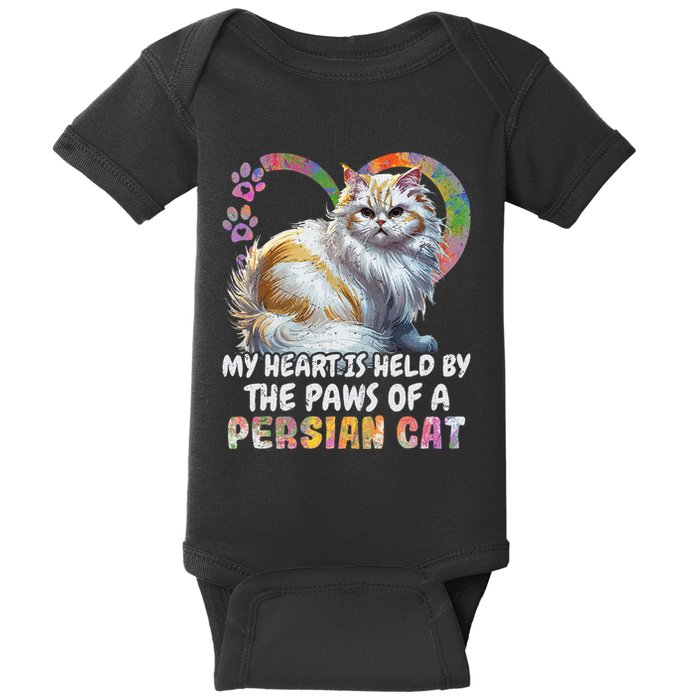 My Heart Is Held By The Paws Of A Persian Cat Cats Baby Bodysuit