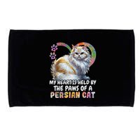 My Heart Is Held By The Paws Of A Persian Cat Cats Microfiber Hand Towel