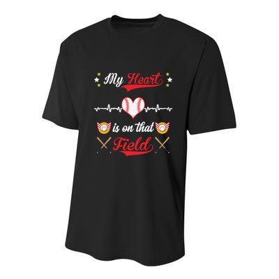 My Heart Is On That Field Baseball Lovers Meaningful Gift Youth Performance Sprint T-Shirt