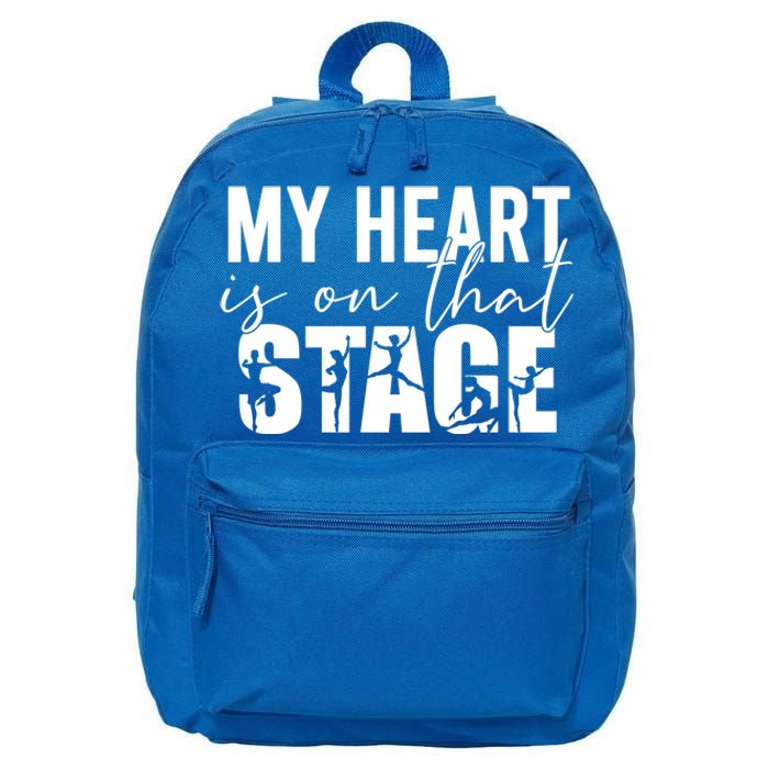 My Heart Is On That Stage Dance Mom Dancer Mama Life Gift 16 in Basic Backpack