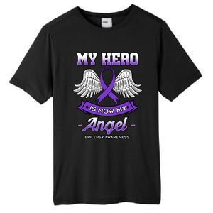 My Hero Is Now My Angel Epilepsy Awareness Purple Epileptic Funny Gift Tall Fusion ChromaSoft Performance T-Shirt