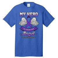 My Hero Is Now My Angel Epilepsy Awareness Purple Epileptic Funny Gift Tall T-Shirt