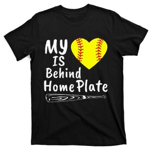 My Heart Is Behind Home Plate Softball Proud Mom Dad T-Shirt