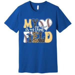 My Heart Is On That Field Tee Leopard Baseball Softball Mom Gift Premium T-Shirt