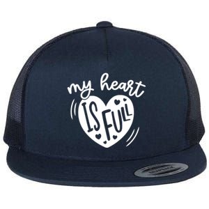 My Heart Is Full Flat Bill Trucker Hat