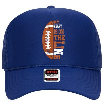 My Heart Is On The Line Football Gift High Crown Mesh Back Trucker Hat