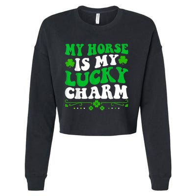 My Horse Is My Lucky Charm Great St Patrick's Day Shamrock Cropped Pullover Crew