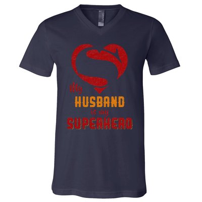 My Husband Is Superhero Gift Mother Father Day V-Neck T-Shirt