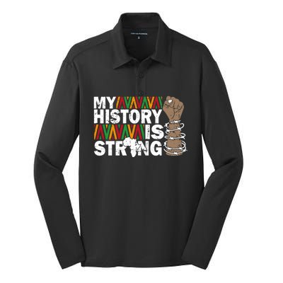 My History Is Strong African American Black Juneteenth Funny Gift Silk Touch Performance Long Sleeve Polo