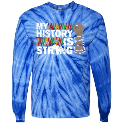 My History Is Strong African American Black Juneteenth Funny Gift Tie-Dye Long Sleeve Shirt