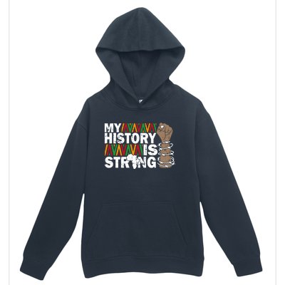 My History Is Strong African American Black Juneteenth Funny Gift Urban Pullover Hoodie