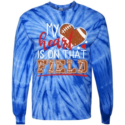 My Heart Is On That Field Game Day Vibes Football Mom Gift Funny Gift Tie-Dye Long Sleeve Shirt