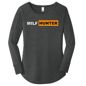 MILF Hunter I Love Milfs MILFs Hot Mom Hunter Lover Gift Women's Perfect Tri Tunic Long Sleeve Shirt