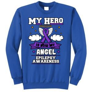 My Hero Is Now My Angel Epilepsy Purple Ribbon Epileptic Meaningful Gift Sweatshirt