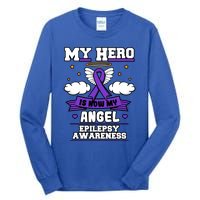 My Hero Is Now My Angel Epilepsy Purple Ribbon Epileptic Meaningful Gift Tall Long Sleeve T-Shirt