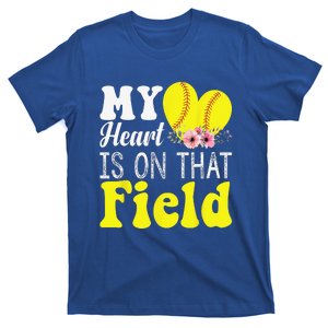 My Heart Is On That Field Baseball Tee Softball Mom Gifts T-Shirt