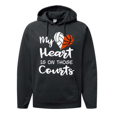 My Heart Is On Those Courts Volleyball Basketball Player Mom Performance Fleece Hoodie