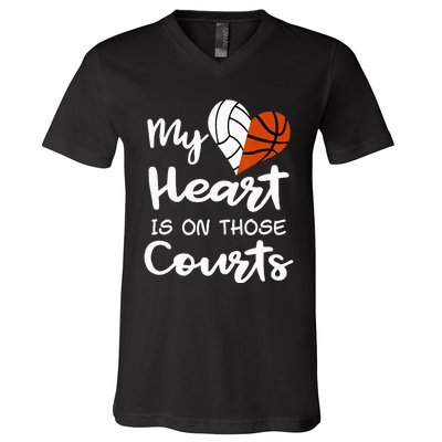 My Heart Is On Those Courts Volleyball Basketball Player Mom V-Neck T-Shirt