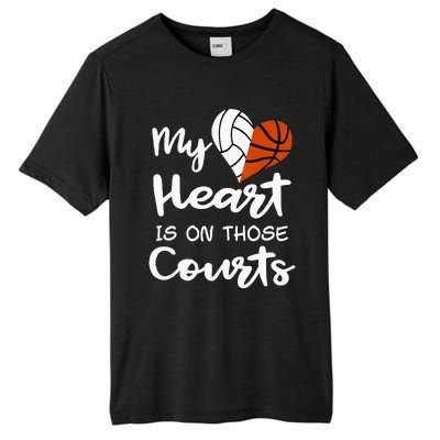 My Heart Is On Those Courts Volleyball Basketball Player Mom Tall Fusion ChromaSoft Performance T-Shirt