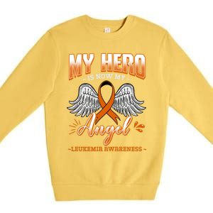 My Hero Is Now My Angel Leukemia Bone Marrow Hematologists Gift Premium Crewneck Sweatshirt