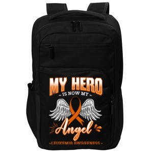 My Hero Is Now My Angel Leukemia Bone Marrow Hematologists Gift Impact Tech Backpack