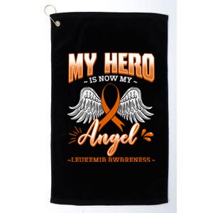 My Hero Is Now My Angel Leukemia Bone Marrow Hematologists Gift Platinum Collection Golf Towel