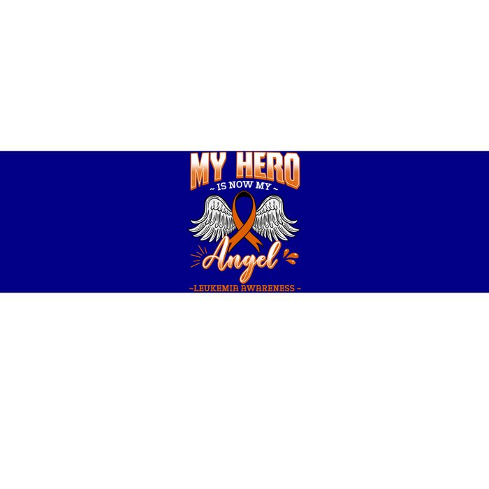 My Hero Is Now My Angel Leukemia Bone Marrow Hematologists Gift Bumper Sticker