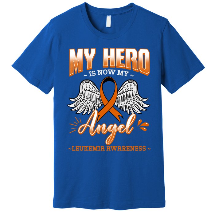 My Hero Is Now My Angel Leukemia Bone Marrow Hematologists Gift Premium T-Shirt