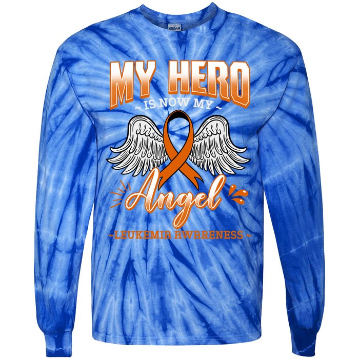 My Hero Is Now My Angel Leukemia Bone Marrow Hematologists Gift Tie-Dye Long Sleeve Shirt