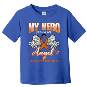 My Hero Is Now My Angel Leukemia Bone Marrow Hematologists Gift Toddler T-Shirt