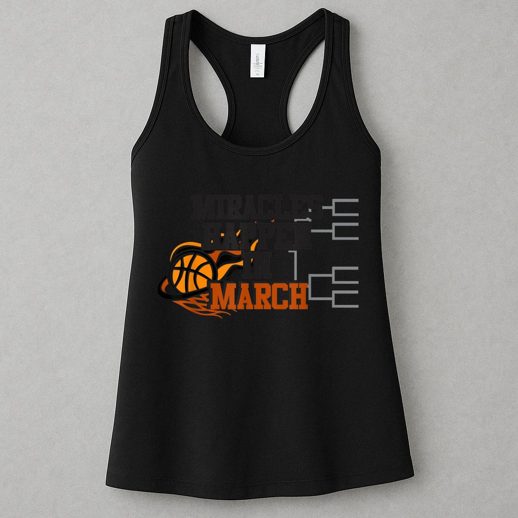 Miracles Happen in March College March Basketball Madness Womens Tank Top