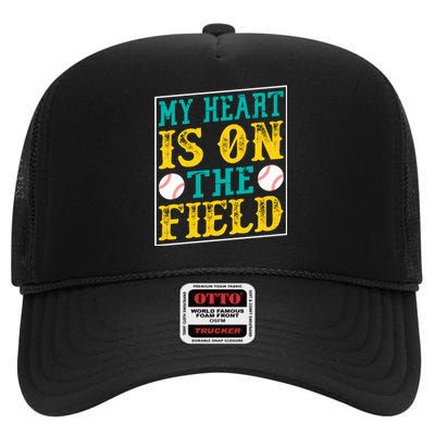 My Heart Is On The Field Funny Baseball Gift High Crown Mesh Back Trucker Hat