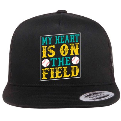 My Heart Is On The Field Funny Baseball Gift Flat Bill Trucker Hat