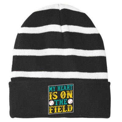 My Heart Is On The Field Funny Baseball Gift Striped Beanie with Solid Band