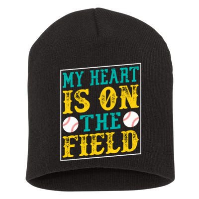 My Heart Is On The Field Funny Baseball Gift Short Acrylic Beanie