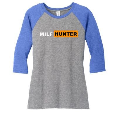 MILF Hunter I Love Milfs MILF's Hot Mom Hunter Lover Gift Women's Tri-Blend 3/4-Sleeve Raglan Shirt