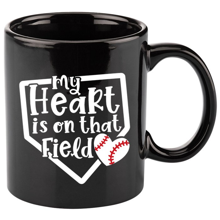 My Heart Is On That Field Baseball Mom Cute Funny Gift 11oz C Handle Ceramic Mug