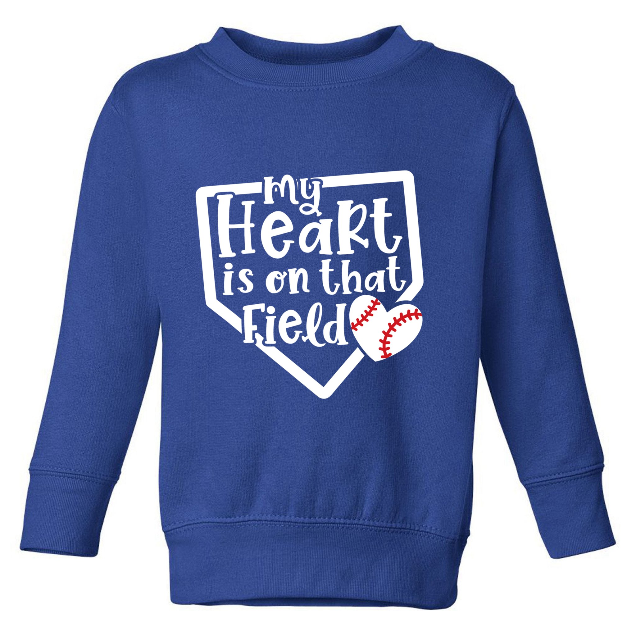 My Heart Is On That Field Baseball Mom Cute Funny Gift Toddler Sweatshirt