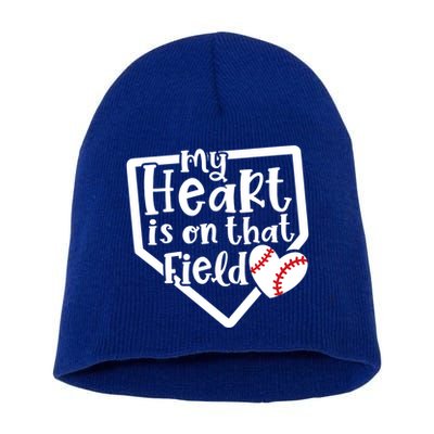 My Heart Is On That Field Baseball Mom Cute Funny Gift Short Acrylic Beanie