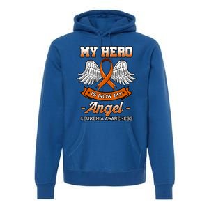 My Hero Is Now My Angel Leukemia Orange Ribbon Bone Marrow Gift Premium Hoodie