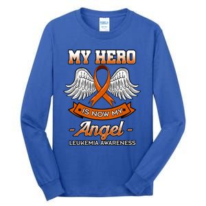 My Hero Is Now My Angel Leukemia Orange Ribbon Bone Marrow Gift Tall Long Sleeve T-Shirt