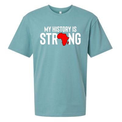 My History Is Strong Black History Month Gift Sueded Cloud Jersey T-Shirt