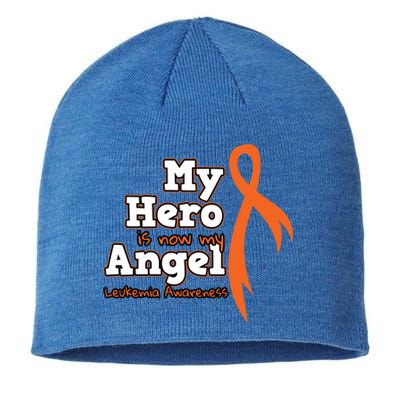 My Hero Is Now My Angel Orange Leukemia Awareness Gift Sustainable Beanie