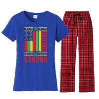 My History Is Strong Black History Month Juneteenth Gift Women's Flannel Pajama Set